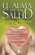 EL ALMA DE LA SALUD de EIRIZ, RICARDO 