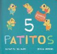 5 PATITOS di MAZO, MARGARITA DEL MORENO, CECILIA 