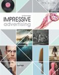 IMPRESSIVE ADVERTISING (ED. BILINGE ESPAOL-INGLES) di VV.AA. 