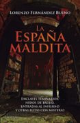 LA ESPAA MALDITA de FERNANDEZ BUENO, LORENZO 