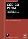 CODIGO PENAL Y LEGISLACION COMPLEMENTARIA (17 ED.) di VV.AA. 