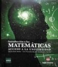 INTRODUCCION A LAS MATEMATICAS ACCESO A LA UNIVERSIDAD de RAMOS MENDEZ, EDUARDO  HERNANDEZ MORALES, VICTOR 