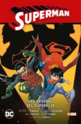SUPERMAN (VOL. 02): LAS PRUEBAS DEL SUPERHIJO de GLEASON, PATRICK  TOMASI, PETER 