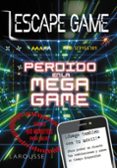 ESCAPE GAME - PERDIDO EN LA MEGA GAME di VV.AA. 