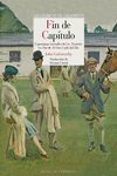 FIN DE CAPITULO di GALSWORTHY, JOHN 