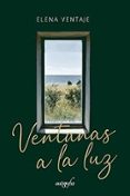Ventanas A La Luz Por Elena Ventaje, Tapa Blanda