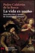 LA VIDA ES SUEO de CALDERON DE LA BARCA, PEDRO 