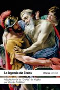 LA LEYENDA DE ENEAS de CRISTOBAL, VICENTE 