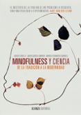 MINDFULNESS Y CIENCIA de CEBOLLA I MARTI, AUSIAS  GARCIA-CAMPAYO, JAVIER 