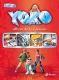 YOKO ALBOROTA LA ESCUELA de KNISTER 