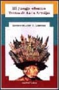EL JUEGO ETERNO: EL TEATRO DE LUIS ARAUJO di VV.AA. 