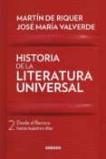 HISTORIA DE LA LITERATURA UNIVERSAL II di RIQUER, MARTIN DE  VALVERDE, JOSE MARIA 