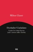 DISEADOR / CIUDADANO de GLASER, MILTON 