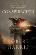 CONSPIRACION de HARRIS, ROBERT 