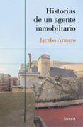 HISTORIAS DE UN AGENTE INMOBILIARIO di ARMERO CHAUTON, JACOBO 