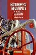 INSTRUMENTOS INDUSTRIALES: SU AJUSTE Y CALIBRACION de CREUS, ANTONI 
