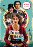 ENOLA HOLMES 1: EL CASO DEL MARQUES DESAPARECIDO de SPRINGER, NANCY 