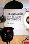 LA ILUMINACION EN EL ESTUDIO FOTOGRAFICO di TAYLOR HAW, CALVEY 