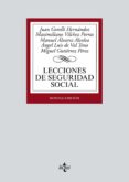 LECCIONES DE SEGURIDAD SOCIAL (9 ED.) de GORELLI HERNANDEZ, JUAN  VILCHEZ PORRAS, MAXIMILIANO 