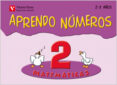 APRENDO NMEROS. CUADERNO 2. INFANTIL 2 AOS di VV.AA. 