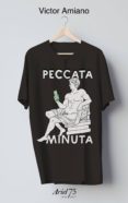 PECCATA MINUTA (ESTUCHE + CAMISETA) di AMIANO, VICTOR 