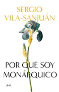 POR QUE SOY MONRQUICO de VILA-SANJUAN, SERGIO 