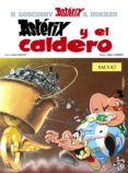 ASTERIX 13: ASTERIX Y EL CALDERO de GOSCINNY, RENE  UDERZO, ALBERT 