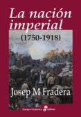 LA NACIN IMPERIAL de FRADERA, JOSEP M. 