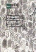 INTRODUCCION AL CONOCIMIENTO DE MATERIALES (35149CU01A02) de BARROSO HERRERO, SEGUNDO  IBANEZ ULARGUI, JOAQUIN 