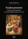 PASADOS PRESENTES di VV.AA. 
