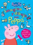 IMAGINA Y DIBUJA CON PEPPA di VV.AA. 