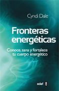 FRONTERAS ENERGETICAS de DALE, CYNDY 