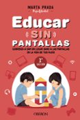 EDUCAR SIN PANTALLAS di PRADA PEQUEFELICIDAD, MARTA 
