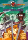 MONSTRUOLANDIA (SUPERFIERAS) (INCLUYE 2 PERSONAJES) de LONDAIZ MONTIEL, JOAQUIN 