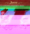 LAS AVENTURAS DE JUSTIN Y TALIA di VV.AA