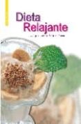 DIETA RALAJANTE...: PARA ESTAR DE BUEN HUMOR de SANJUAN, GLORIA 