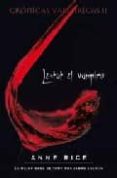 LESTAT EL VAMPIRO (CRONICAS VAMPIRICAS II) de RICE, ANNE 