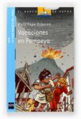 VACACIONES EN POMPEYA de POPE OSBORNE, MARY 