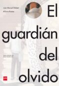 EL GUARDIAN DEL OLVIDO de GISBERT, JOAN MANUEL 