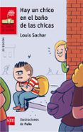 HAY UN CHICO EN EL BAO DE LAS CHICAS de SACHAR, LOUIS 