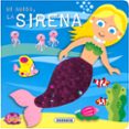 MI AMIGA, LA SIRENA di VV.AA. 
