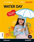 Portada de CLIL PROJECTS LEVEL STARTER WATER DAY