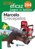 MARCELO CRECEPELOS JUEGO DE LECTURA di VV.AA. 