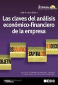 LAS CLAVES DEL ANALISIS ECONOMICO-FINANCIERO DE LA EMPRESA 2 ED. INCLUYE CD de JAIME ESLAVA, JOSE DE 