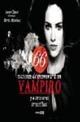 66 MANERAS DE ENAMORAR A UN VAMPIRO Y A OTROS SERES IRRESISTIBLES de CLAVER, IRENE 