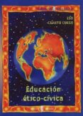 GULLIVER 3- ETICA Y CIUDADANIA. CUARTO CURSO di VV.AA. 