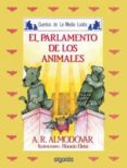EL PARLAMENTO DE LOS ANIMALES de RODRIGUEZ ALMODOVAR, ANTONIO 