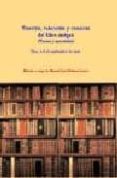 TASACION, VALORACION Y COMERCIO DEL LIBRO ANTIGUO (TEXTOS Y MATER IALES) di VV.AA. 