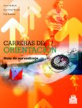 CARRERAS DE ORIENTACION: GUIA DE APRENDIZAJE di MCNEILL, CAROL 