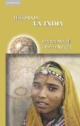 HISTORIA DE LA INDIA di METCALF, BARBARA  METCALF, THOMAS R. 
